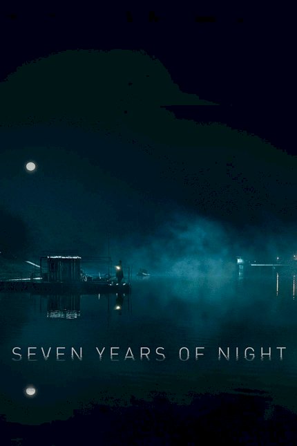 Seven Years of Night Seven Years of Night