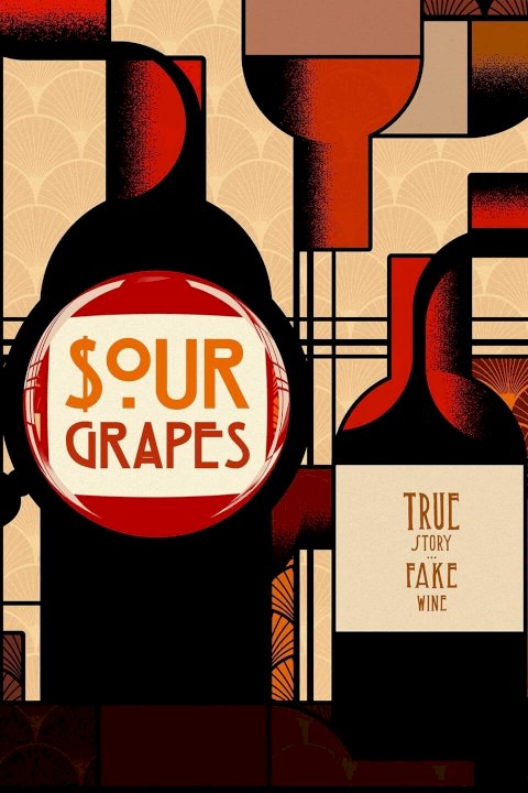 Sour Grapes Sour Grapes