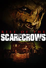 Rise of the Scarecrows