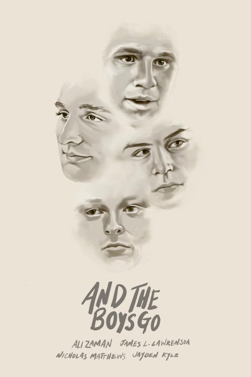 And the Boys Go And the Boys Go