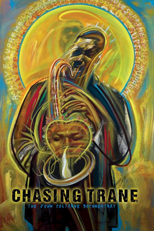 Chasing Trane Chasing Trane