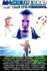 Macbeth 3000: This Time, It's Personal Macbeth 3000: This Time, It's Personal