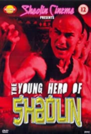 The Young Hero of Shaolin The Young Hero of Shaolin