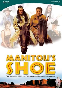 Manitou's Shoe Manitou's Shoe