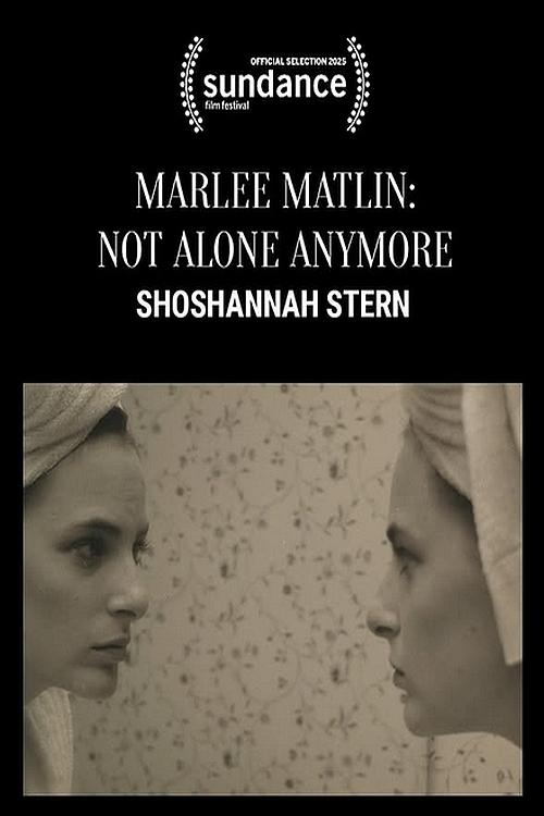 Marlee Matlin: Not Alone Anymore Marlee Matlin: Not Alone Anymore