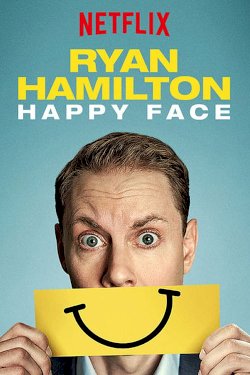 Ryan Hamilton: Happy Face Ryan Hamilton: Happy Face