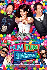 Hum Tum Shabana Hum Tum Shabana