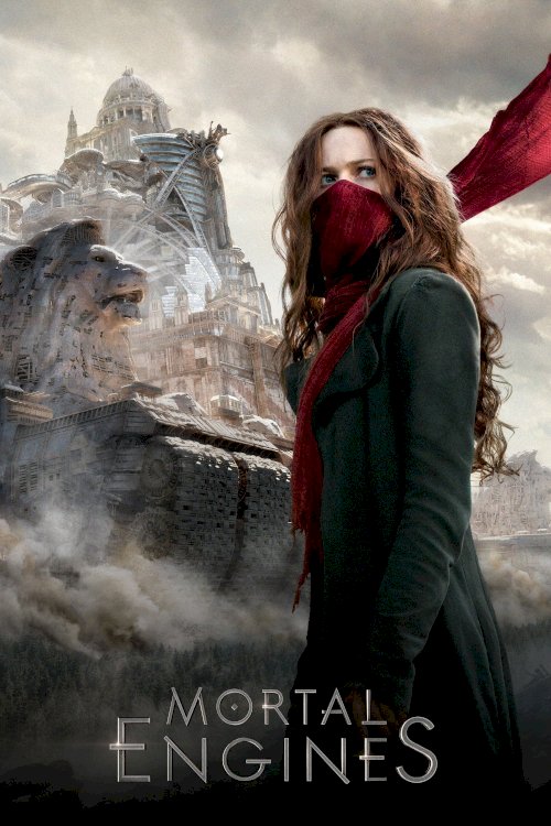 Mortal Engines Mortal Engines