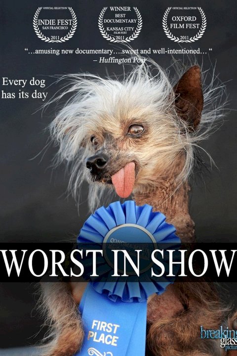 Worst In Show Worst In Show