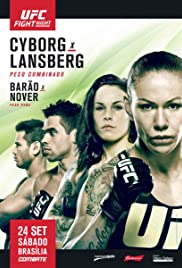 UFC Fight Night 95: Cyborg vs. Lansberg UFC Fight Night 95: Cyborg vs. Lansberg