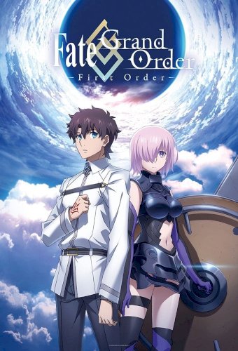Fate/Grand Order: First Order Fate/Grand Order: First Order