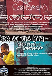 Cry of the City Part 1: The Legend of Cornbread Cry of the City Part 1: The Legend of Cornbread