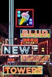 blur | New World Towers