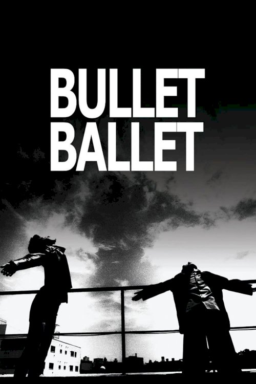 Bullet Ballet Bullet Ballet