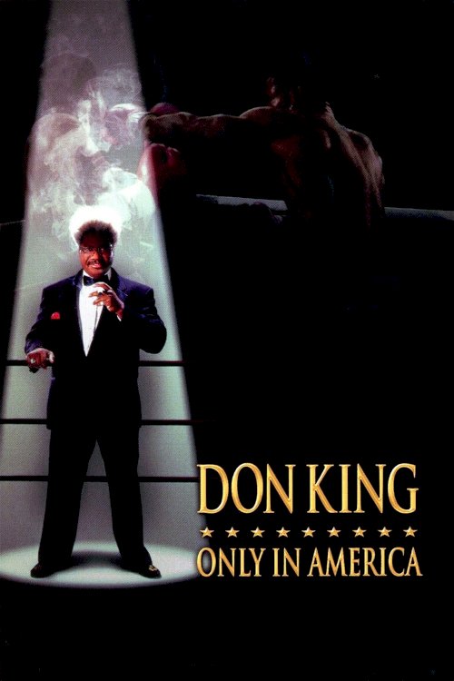Don King: Only in America Don King: Only in America