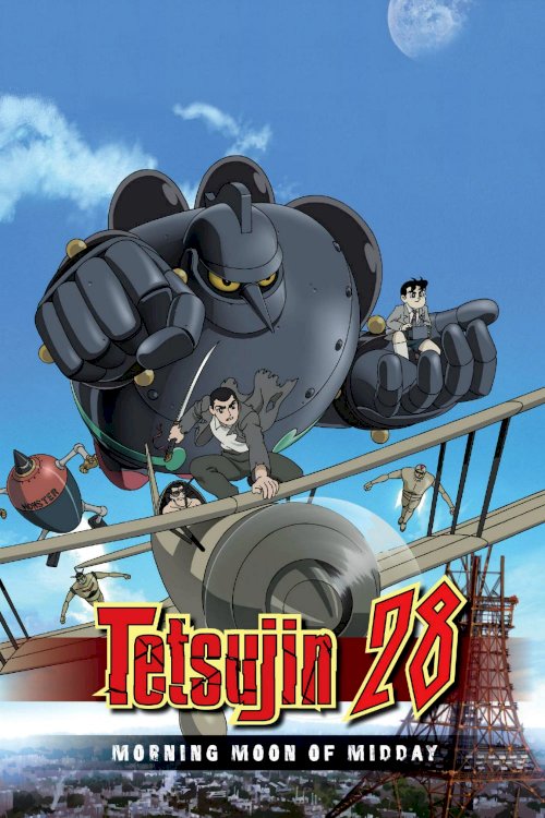 Tetsujin 28: Morning Moon of Midday Tetsujin 28: Morning Moon of Midday