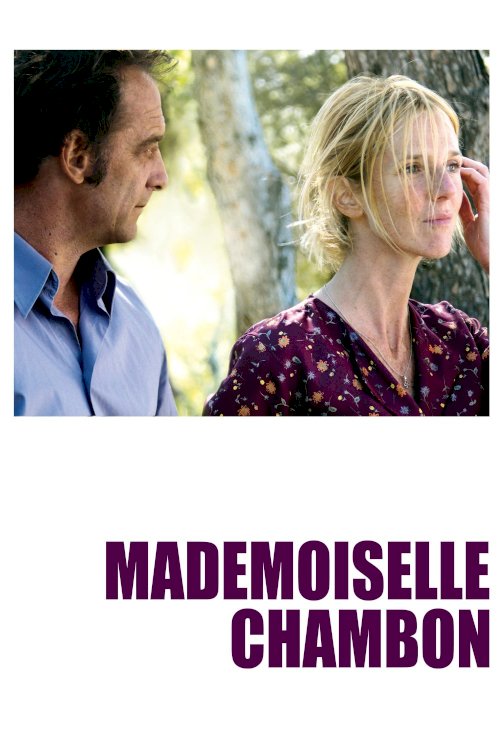 Mademoiselle Chambon Mademoiselle Chambon