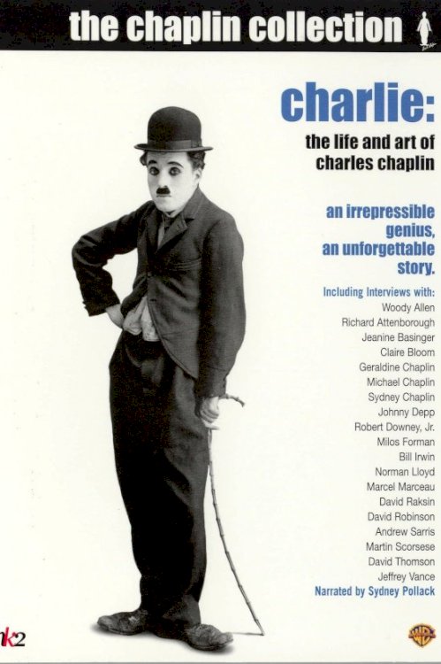 Charlie: The Life and Art of Charles Chaplin Charlie: The Life and Art of Charles Chaplin
