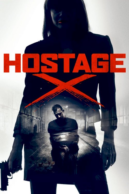 Hostage X Hostage X