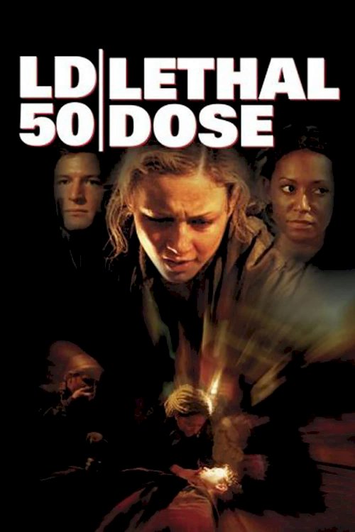 LD 50 Lethal Dose LD 50 Lethal Dose