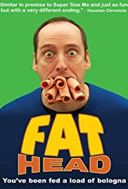 Fat Head Fat Head