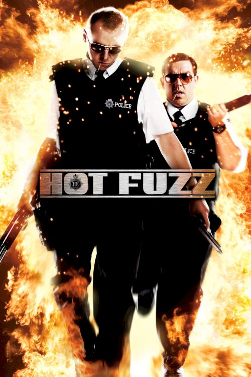 Hot Fuzz Hot Fuzz