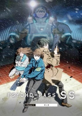 Psycho-Pass: Sinners of the System - Case.1 Crime and Punishment Psycho-Pass: Sinners of the System - Case.1 Crime and Punishment