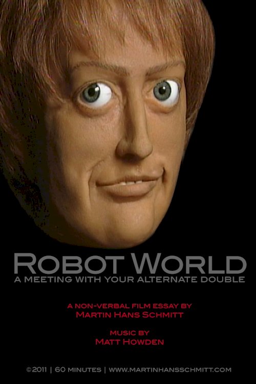Robot world - A meeting with your alternate double Robot world - A meeting with your alternate double