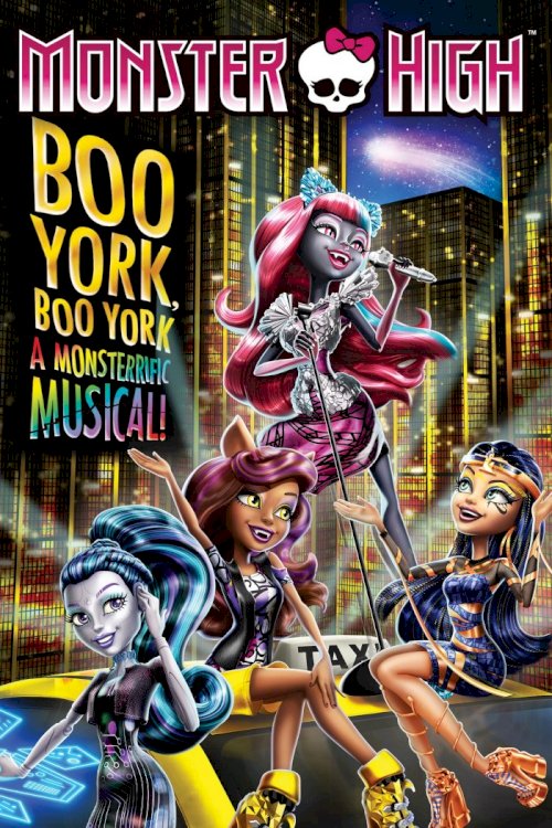 Monster High: Boo York, Boo York Monster High: Boo York, Boo York