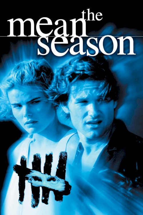The Mean Season The Mean Season