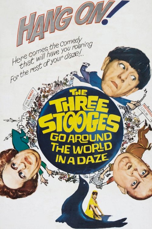 The Three Stooges Go Around the World in a Daze The Three Stooges Go Around the World in a Daze