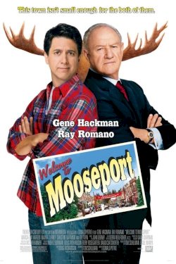 Welcome to Mooseport Welcome to Mooseport