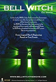 Bell Witch: The Movie Bell Witch: The Movie