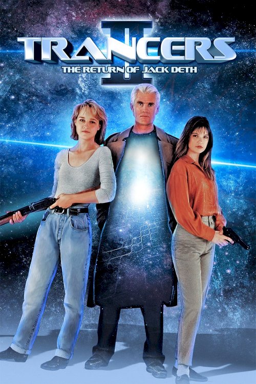 Trancers II: The Return of Jack Deth Trancers II: The Return of Jack Deth