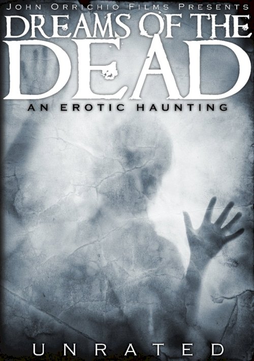 Dreams of the Dead Dreams of the Dead