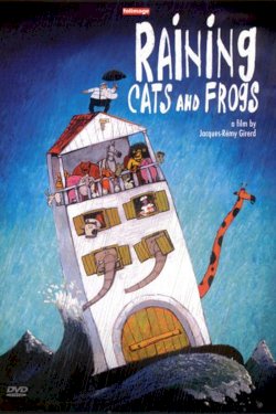 Raining Cats and Frogs Raining Cats and Frogs