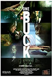 One Buck: Behind the Scenes One Buck: Behind the Scenes