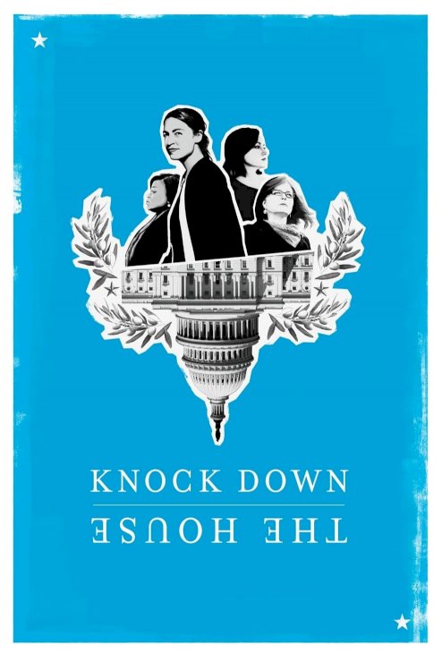 Knock Down the House Knock Down the House
