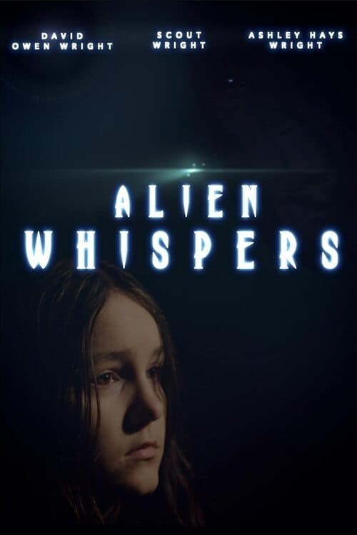 Alien Whispers Alien Whispers