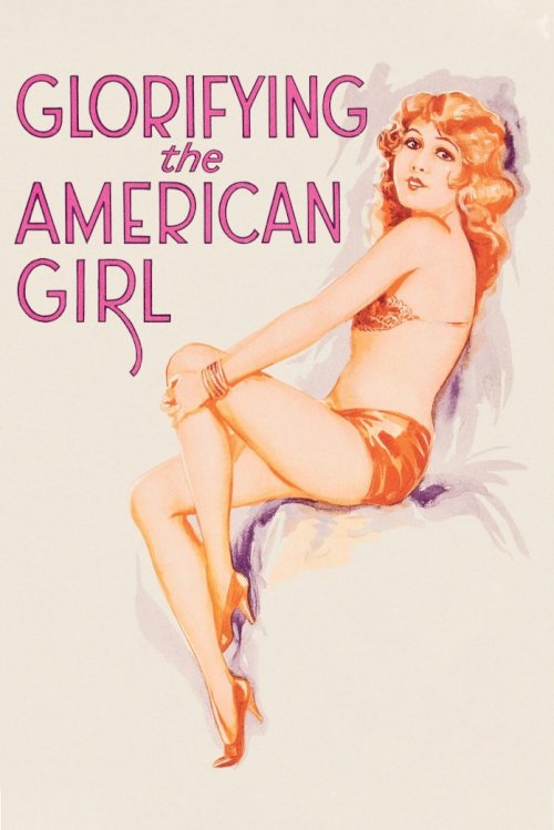 Glorifying the American Girl Glorifying the American Girl