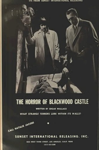 The Monster of Blackwood Castle The Monster of Blackwood Castle