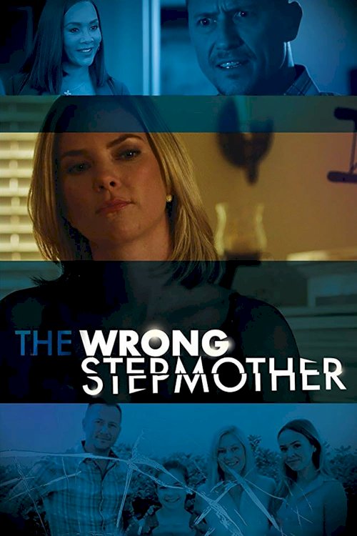 The Wrong Stepmother The Wrong Stepmother
