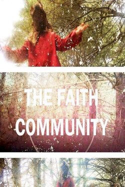The Faith Community The Faith Community