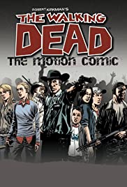 The Walking Dead Motion Comic The Walking Dead Motion Comic