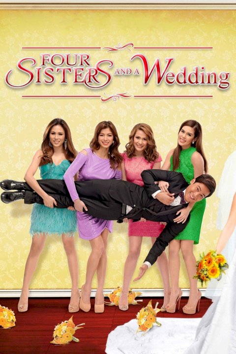 Four Sisters and a Wedding Four Sisters and a Wedding