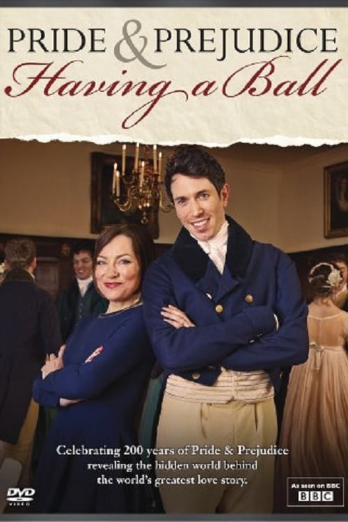 Pride and Prejudice: Having a Ball Pride and Prejudice: Having a Ball