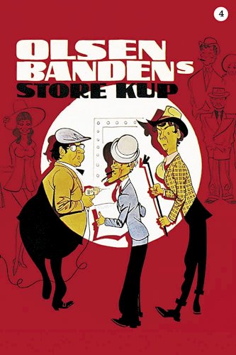 The Olsen Gang's Big Score The Olsen Gang's Big Score