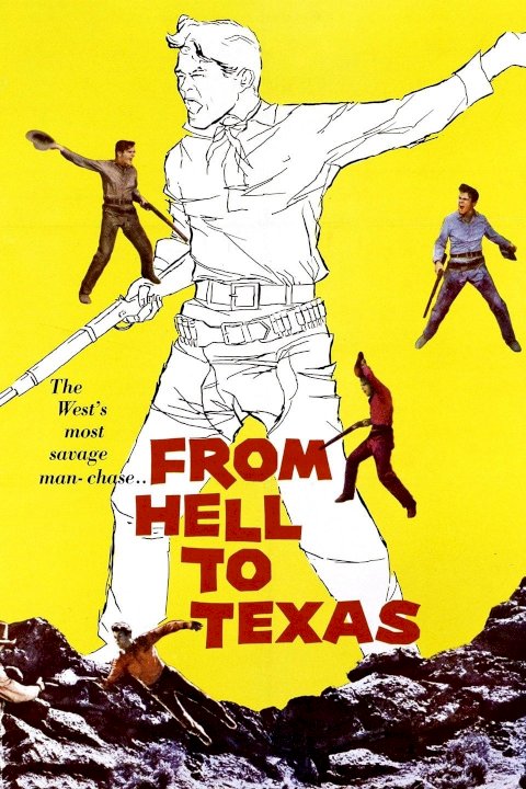 From Hell to Texas From Hell to Texas