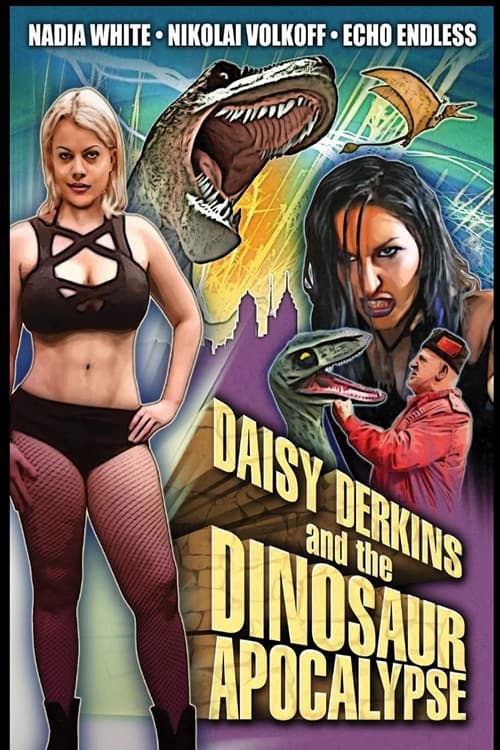 Daisy Derkins and the Dinosaur Apocalypse Daisy Derkins and the Dinosaur Apocalypse