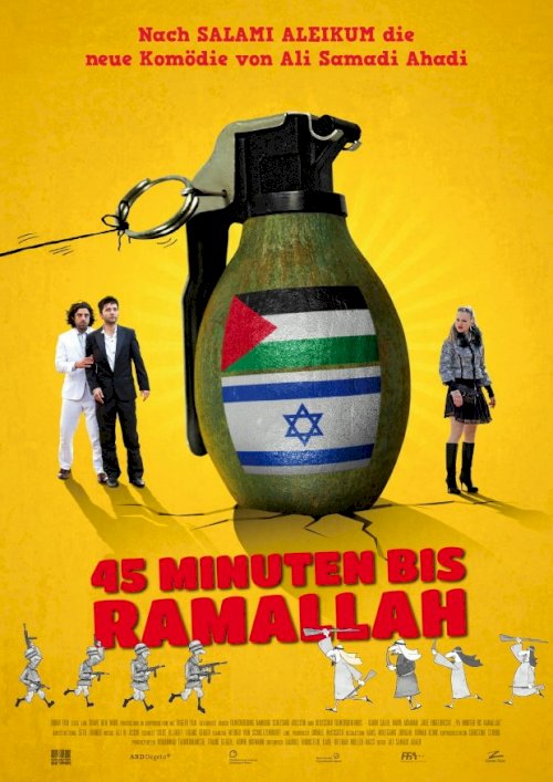 45 Minutes to Ramallah 45 Minutes to Ramallah